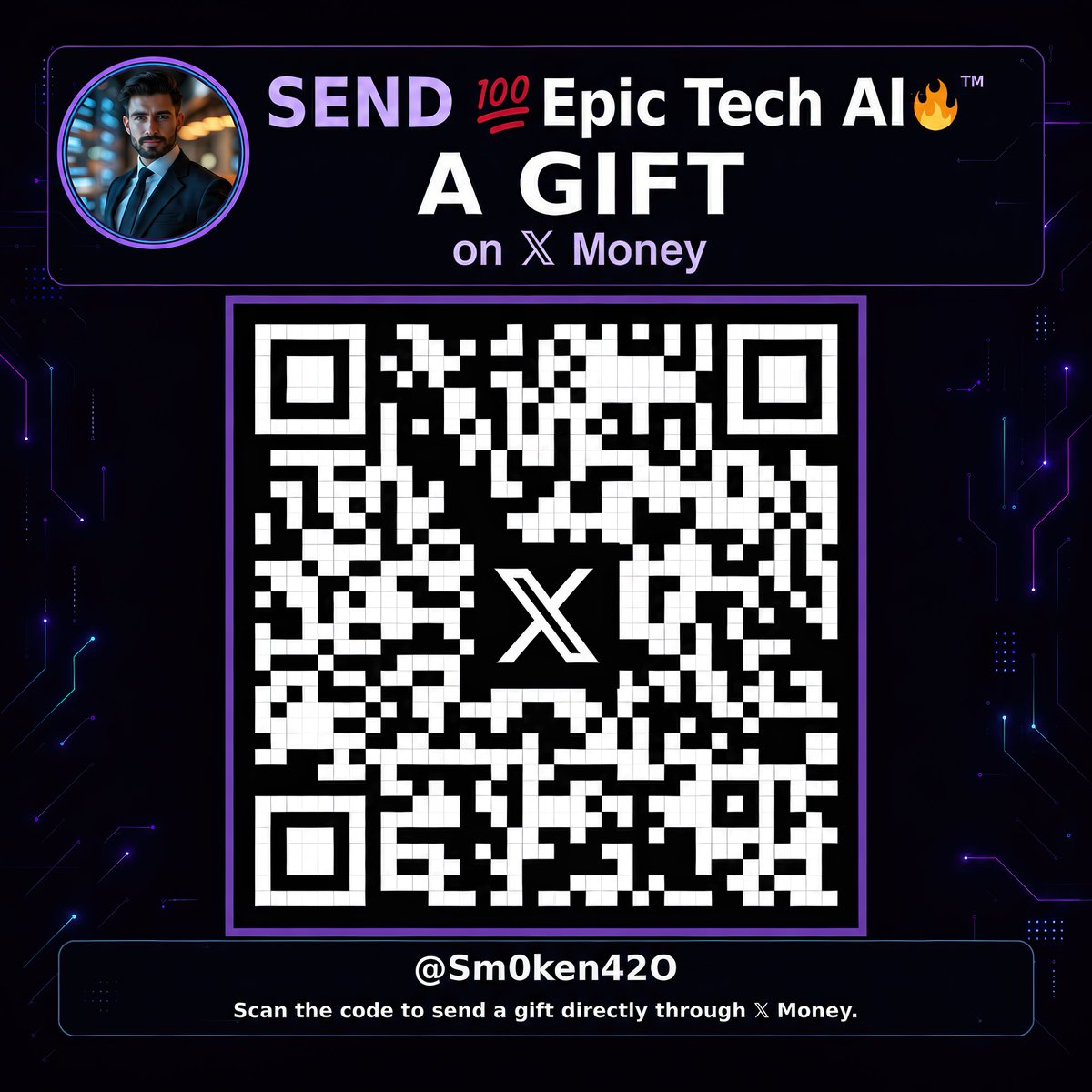 Send 💯Epic Tech AI a gift on X Money — QR code for @Sm0ken42O